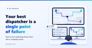 Your best dispatcher is a single point of failure - a dispatcher planning delivery routes on map screens